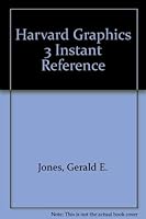 Harvard Graphics 3 Instant Reference 0895888718 Book Cover