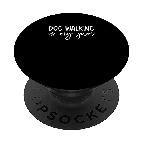 Perro Caminar Es Mi Jam Animal Lover Pet Sitter Pet Sitting PopSockets PopGrip Intercambiable
