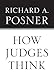 How Judges Think (Pims - Polity Immigration and Society Series)