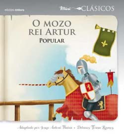 Portada de o mozo rei artur MINI CLÁSICOS 6