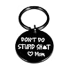 AMBREGRISSUN Gag Gifts for Teen Boys Girls Don’t Do Stupi Poop Love Mum Keychain Son Daughter