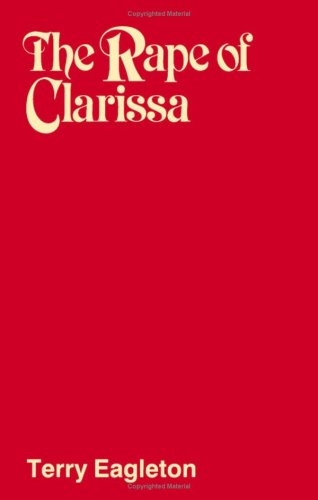 The Rape of Clarissa: Writing, Sexuality and Cl... 0816612048 Book Cover