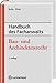 Produktbild Handbuch des Fachanwalts Bau- und Architektenrecht