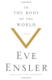 In the Body of the World: A Memoir of Cancer and Connection