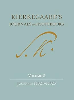 Hardcover Kierkegaard's Journals and Notebooks, Volume 8: Journals Nb21-Nb25 Book