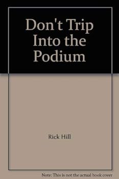 Paperback Don't Trip Into the Podium Book