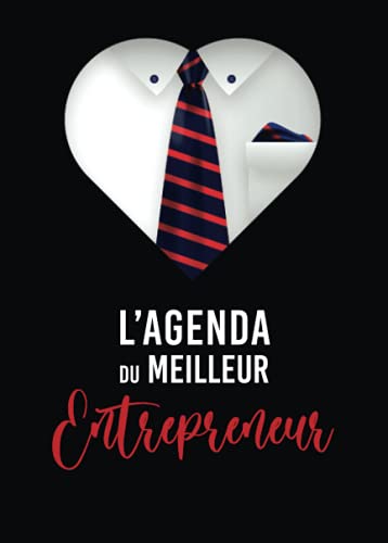 L’agenda du Meilleur Entrepreneur 2022: Planificateur semainier | Septembre 2021 à Décembre 2022 L’agenda du Meilleur Entrepreneur 2022: Planificateur semainier | Septembre 2021 à Décembre 2022