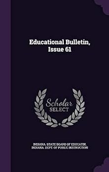 Hardcover Educational Bulletin, Issue 61 Book