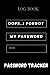Produktbild oops I forgot my password, log book organizer-finder: Black Password Log Book, Password Journal,matte cover, 131 Pages, 6x9, Black Keys Password Book