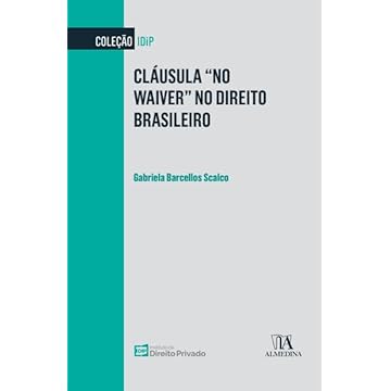 Capa do livro Cláusula "no Waiver" no Direito Brasileiro