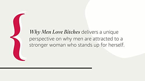 Why Men Love Bitches: From Doormat To Dreamgirl―A Woman's Guide To Holding Her Own In A Relationship #TOP1