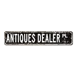 Matériau : aluminium léger Plaque de rue Antiques Dealer - Cadeau pour les anciens concessionnaires professionnels - Plaque en aluminium - 8 x 45 cm - Décoration murale chic en métal pour Lane Avenue Street Way