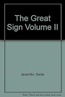The Great Sign Volume II 1892165031 Book Cover