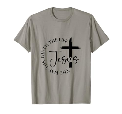 Jesús The Way Verdad Verdad Versículo de la Biblia, Adoración Cristi Camiseta