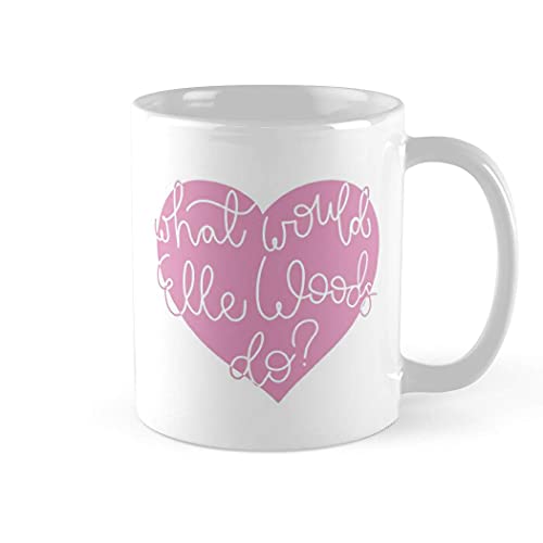TYCLTY What Would Elle Woods Do Legally Blonde Coffee Mug 11oz & 11oz Ceramic Tea Cups, waYanl-4376, BZ305