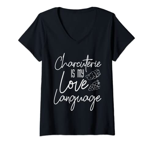 Womens Charcuterie Is My Love Language Lovers Cheese Saying Funny V-Neck T-Shirt