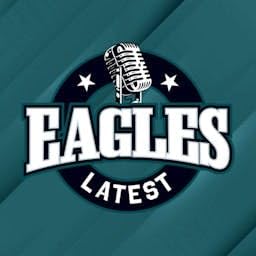 『Eagles Latest | Philadelphia Eagles Daily Podcast』のカバーアート