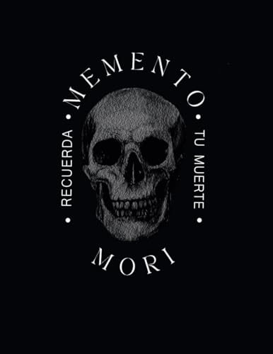 Memento Mori: Recuerda tu Muerte (Instantes Eternos: Colección Tempus. nº 1)