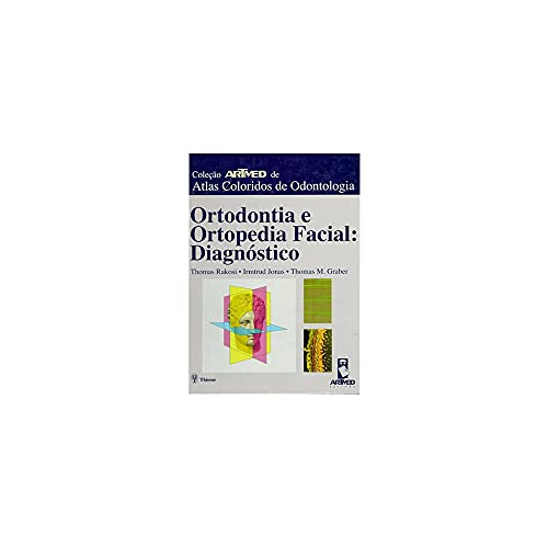 Ortodontia e Ortopedia Facial: Diagnóstico