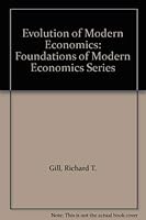 Evolution of Modern Economics: Foundations of Modern Economics Series 0132936968 Book Cover