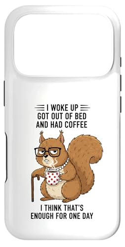 ���X I Woke Up Got Out Of Bed And Had Coffee �f�U�C�� �X�}�z�P�[�X iPhone 17 Pro �p