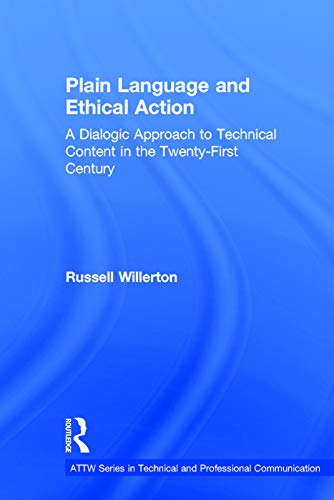 Plain Language and Ethical Action: A Dialogic Approach to Technical Content