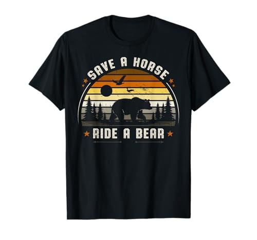 Save a Horse Ride a Bear Gay Bär Pride T-Shirt