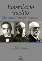 Epistolario Marañón-Unamuno-Ortega 8467028793 Book Cover