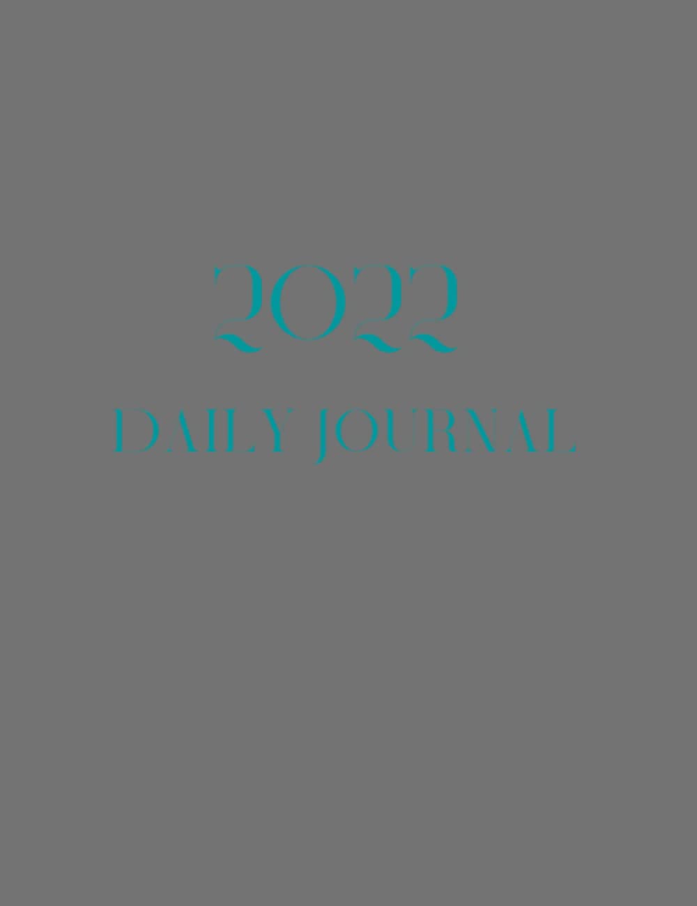 Daily Journal: 365 Day Journal
