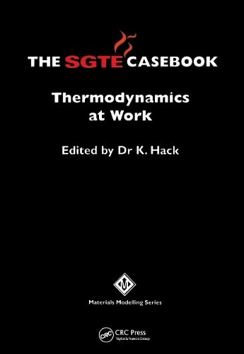 The SGTE Casebook: Thermodynamics at Work
