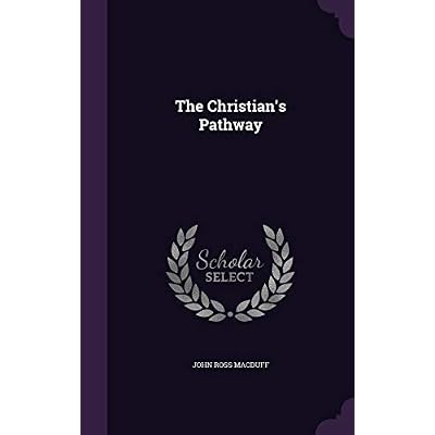 The Christian's Pathway