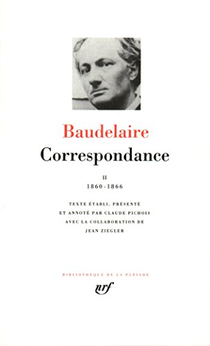 Télécharger Baudelaire : Correspondance, tome 2 1860-1866 Livre eBook France