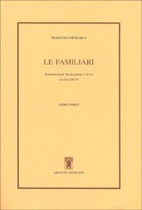 Le Familiari. Vol. III