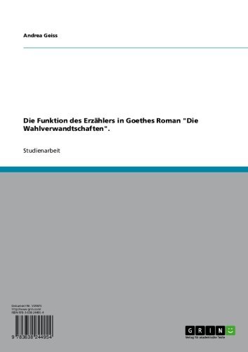 Die Funktion des Erzählers in Goethes Roman 