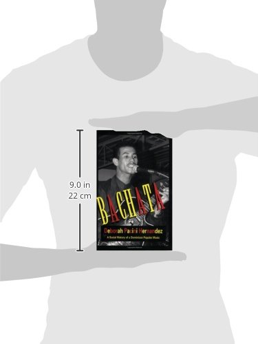 Bachata A Social History of a Dominican Popular Music