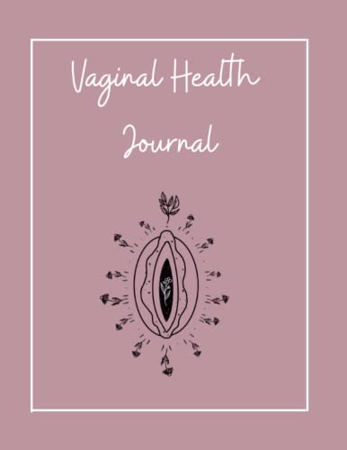Vaginal Health Journal, Paperback, 8.5x11inch