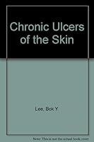 Chronic Ulcers of the Skin 0070372977 Book Cover