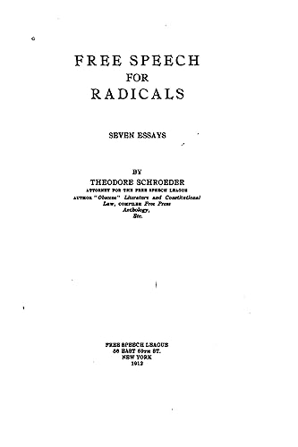 Free Speech for Radicals, Seven Essays