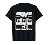 Lustiges Weimaraner T-Shirt Hund Geschenk Hundehalter T-Shirt