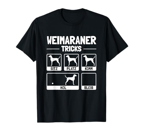 Lustiges Weimaraner T-Shirt Hund Geschenk Hundehalter T-Shirt