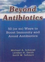 Paperback Beyond Antibiotics Book