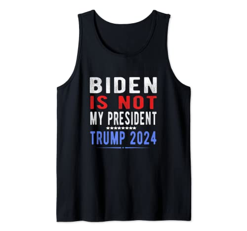 Biden is not my president trump 2024 homme femme débardeur