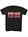 FGDGJGVU 100% Cotton Work Hard Play Hard Workout T-Shirt Black