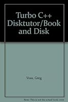 Turbo C++ Disktutor/Book and Disk 0078817374 Book Cover