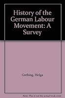 History of the German Labour Movement: A Survey 090758229X Book Cover