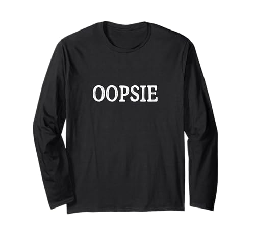 Oopsie - Vintage Style - Long Sleeve T-Shirt
