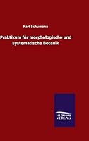 Praktikum Fur Morphologische Und Systematische Botanik 3846096431 Book Cover