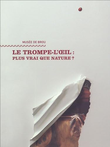 Le trompe-l'oeil : Plus vrai que nature ?