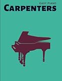 carpenters easy piano: 15 songs for piano