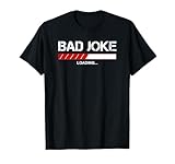 Bad Joke Shirtz and More